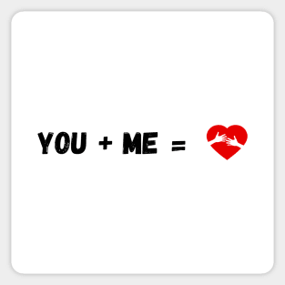 Valentines Day: You + Me = Love Sticker